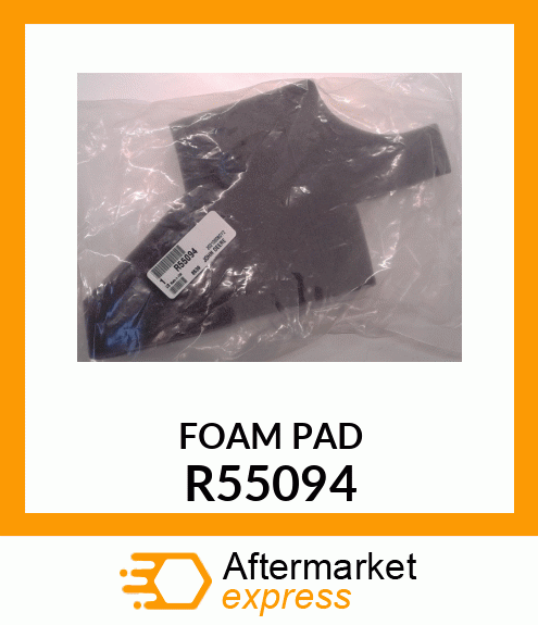 PAD, BAFFLE,FRAME PLATE R55094