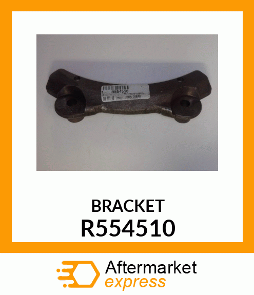 Bracket - BRACKET R554510