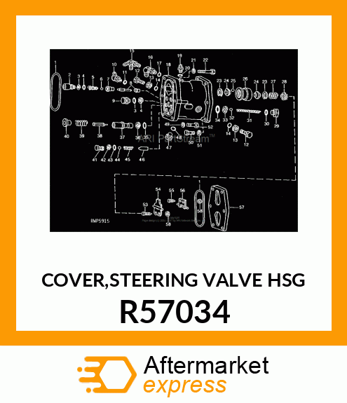 COVER,STEERING VALVE HSG R57034