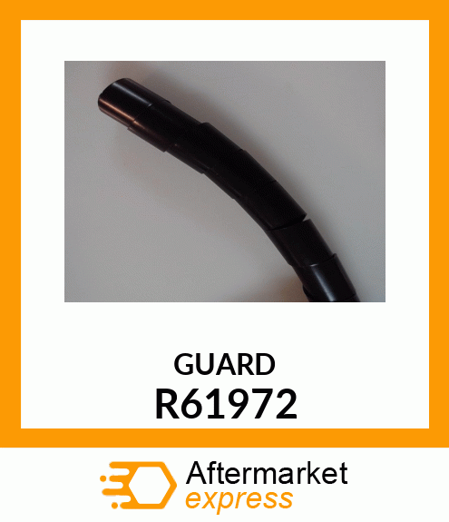 GUARD,HYDRAULIC HOSE R61972