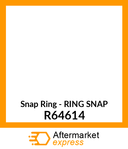 Snap Ring - RING SNAP R64614