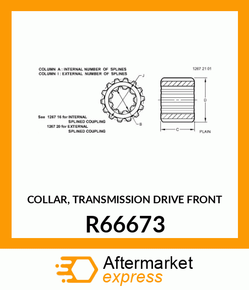 COLLAR, TRANSMISSION DRIVE (FRONT) R66673