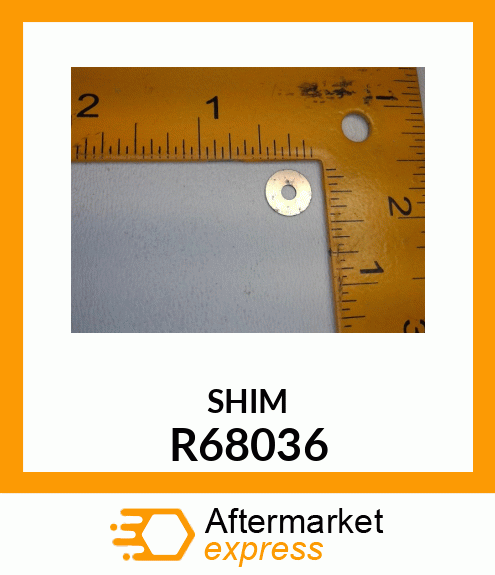 SHIM, .7 MM R68036