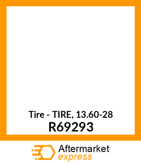 Tire - TIRE, 13.60-28 R69293