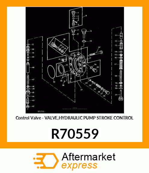 Control Valve - VALVE,HYDRAULIC PUMP STROKE CONTROL R70559