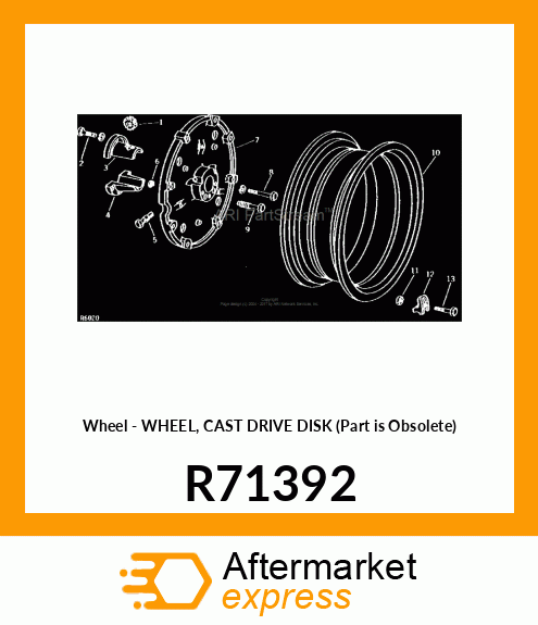 Wheel - WHEEL, CAST DRIVE DISK (Part is Obsolete) R71392