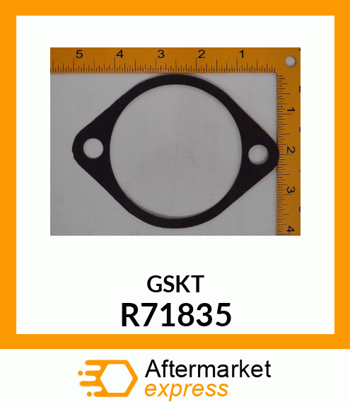 GASKET,GASKET R71835