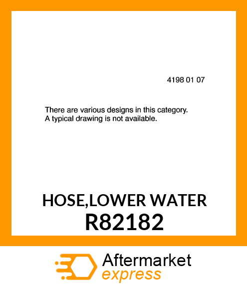 HOSE,LOWER WATER R82182