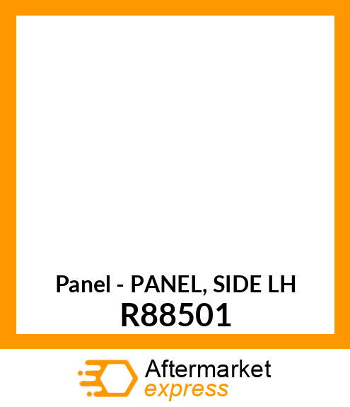 Panel - PANEL, SIDE LH R88501