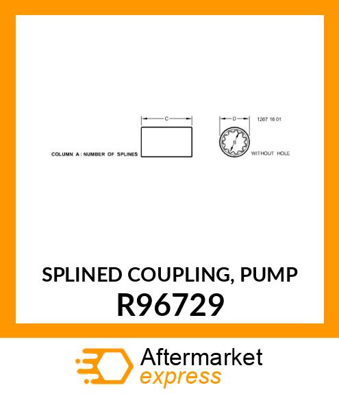 SPLINED COUPLING, PUMP R96729