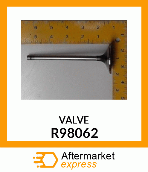 INTAKE VALVE R98062