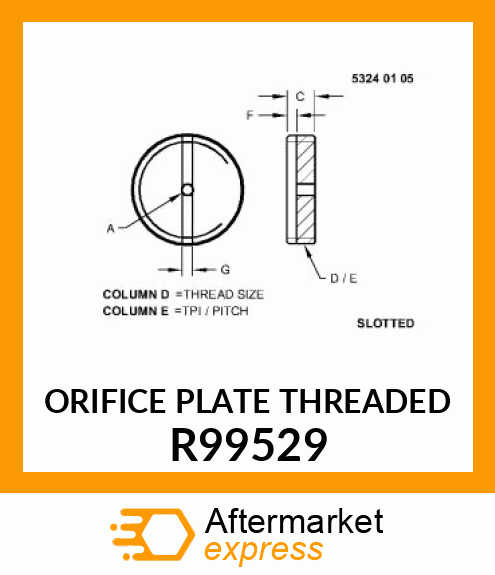 ORIFICE PLATE THREADED R99529