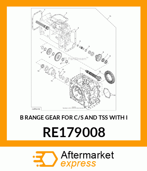 B RANGE GEAR FOR C/S AND TSS WITH I RE179008