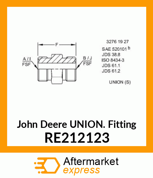 UNION FITTING,SP,STRAIGHT LONG, RE212123