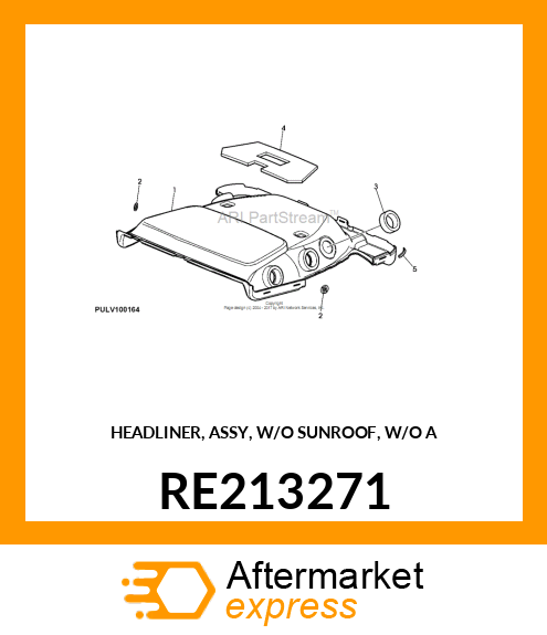 HEADLINER, ASSY, W/O SUNROOF, W/O A RE213271