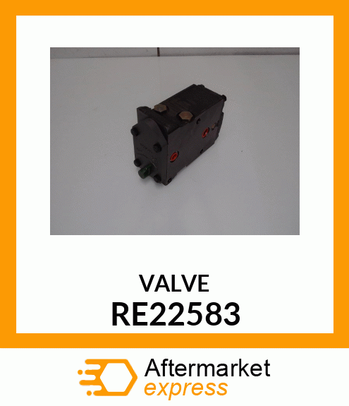 VALVE RE22583