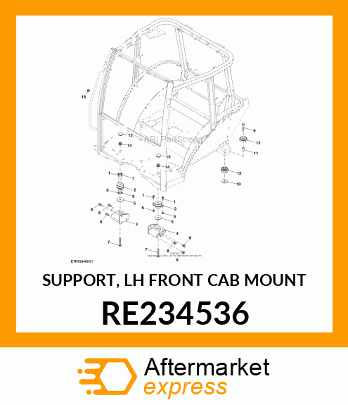 SUPPORT, LH FRONT CAB MOUNT RE234536