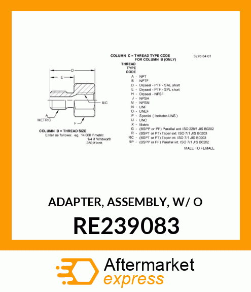 ADAPTER, ASSEMBLY, W/ O RE239083