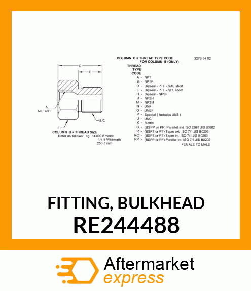 FITTING, BULKHEAD RE244488