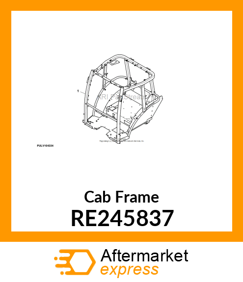 Cab Frame RE245837