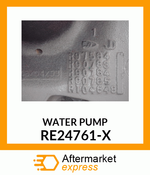 WATER_PUMP RE24761-X