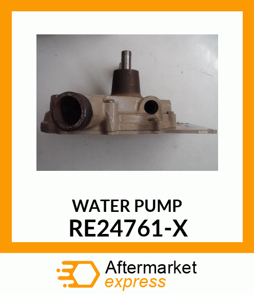 WATER_PUMP RE24761-X