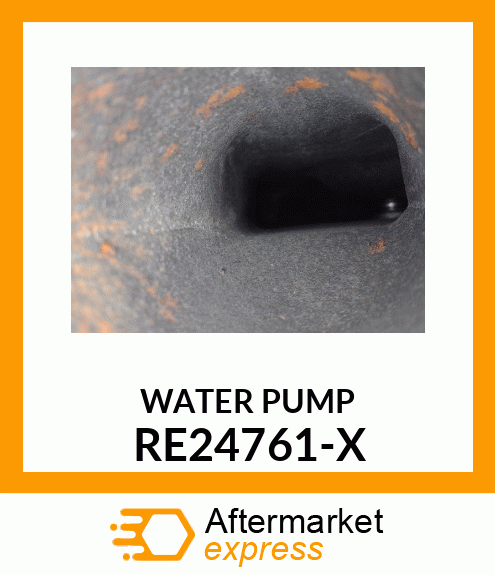 WATER_PUMP RE24761-X