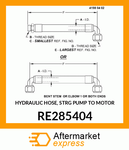 HYDRAULIC HOSE, STRG PUMP TO MOTOR RE285404