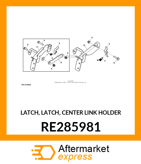 LATCH, LATCH, CENTER LINK HOLDER RE285981