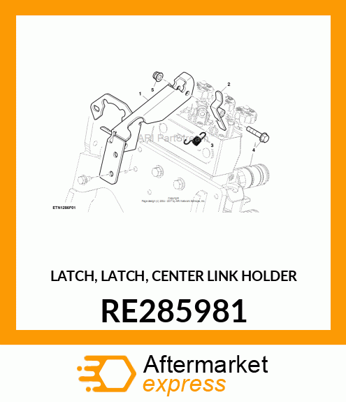 LATCH, LATCH, CENTER LINK HOLDER RE285981