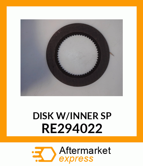 DISK WITH INNER SPLINE, WITH FACING RE294022