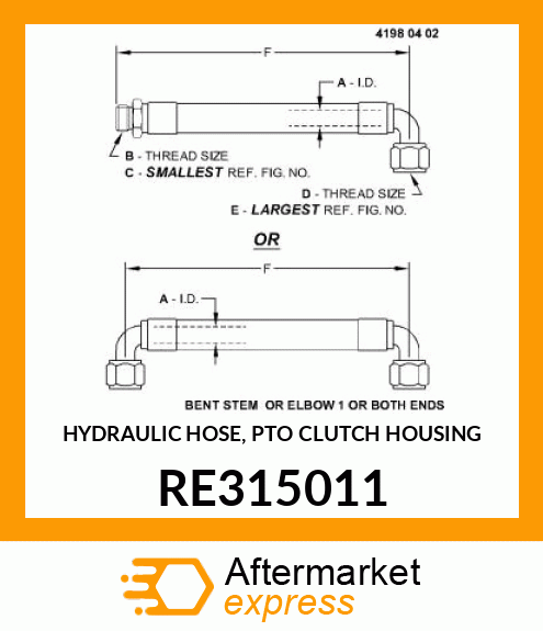 HYDRAULIC HOSE, PTO CLUTCH HOUSING RE315011