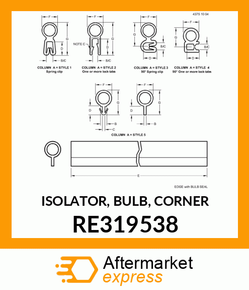 ISOLATOR, BULB, CORNER RE319538