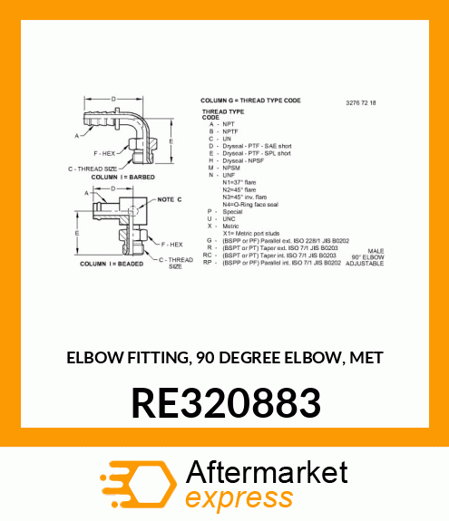 ELBOW FITTING, 90 DEGREE ELBOW, MET RE320883