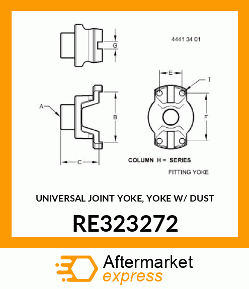 UNIVERSAL JOINT YOKE, YOKE W/ DUST RE323272