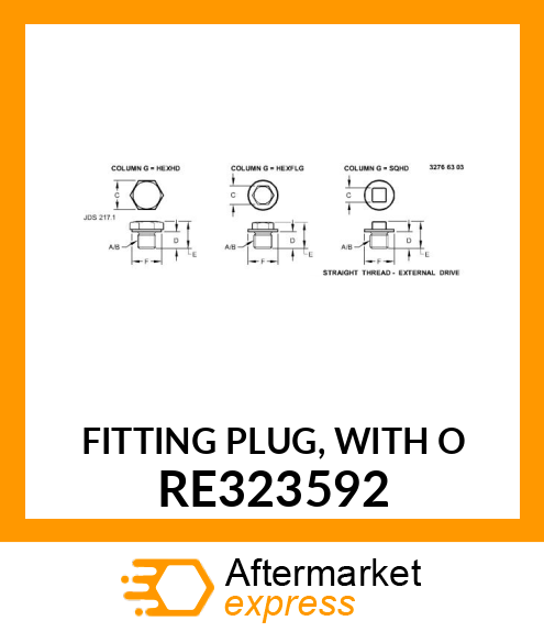 FITTING PLUG, WITH O RE323592