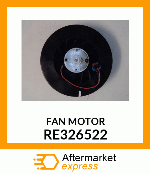 FAN, PRESSURIZER RE326522