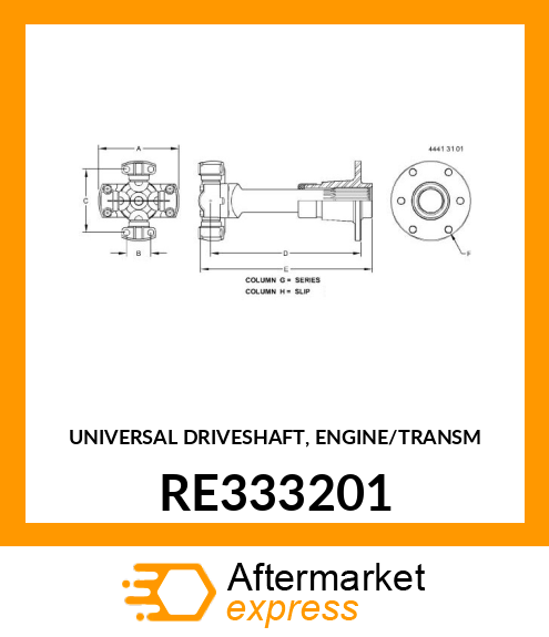 UNIVERSAL DRIVESHAFT, ENGINE/TRANSM RE333201