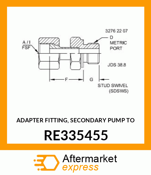 ADAPTER FITTING, SECONDARY PUMP TO RE335455