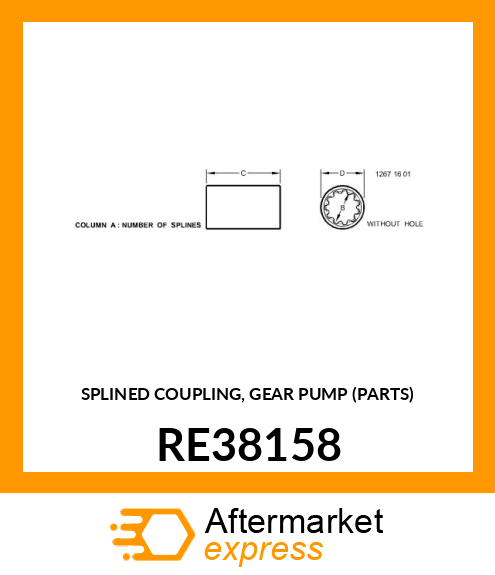 SPLINED COUPLING, GEAR PUMP (PARTS) RE38158