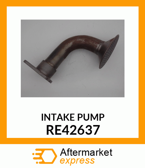 INTAKE,OIL PUMP RE42637