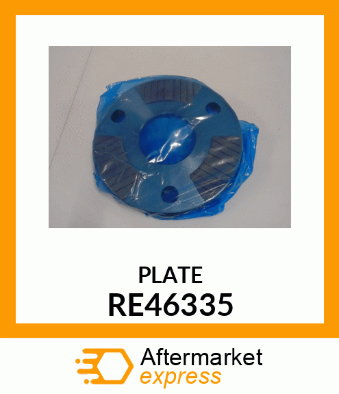 PLATE, BRAKE BACKING, WITH FACINGS RE46335