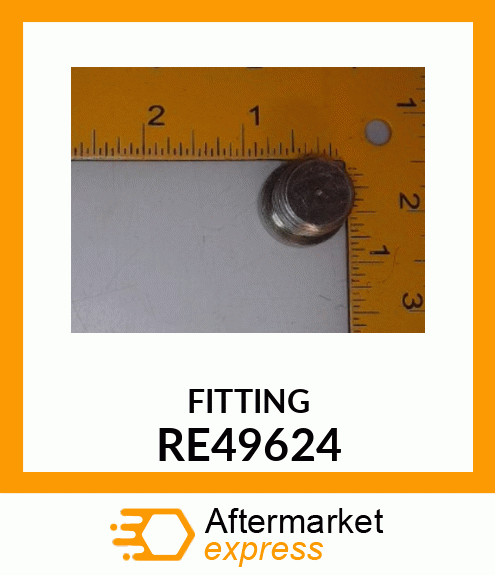 FITTING PLUG, WITH 0 RE49624