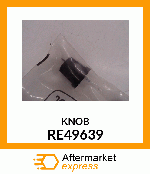 KNOB RE49639