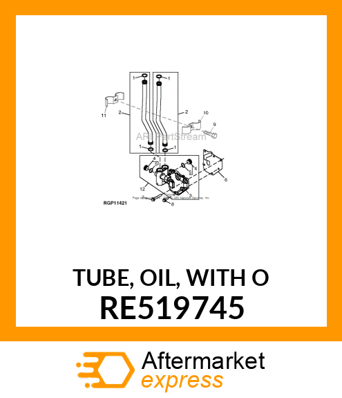 TUBE, OIL, WITH O RE519745