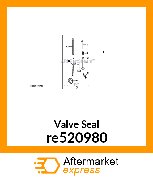 SEAL,VALVE STEM SEAL, S250 re520980