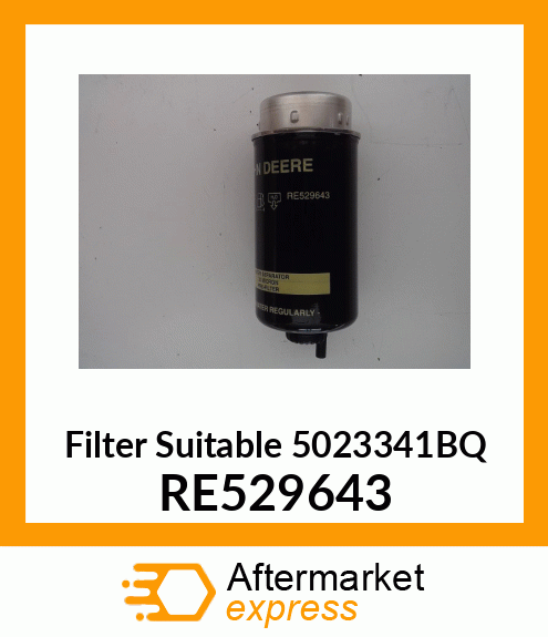 FILTER ELEMENT, RE529643