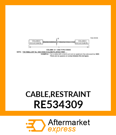 CABLE,RESTRAINT RE534309