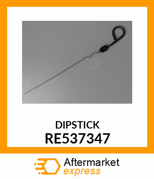 DIPSTICK,OIL RE537347