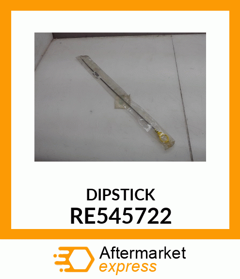 DIPSTICK,OIL RE545722